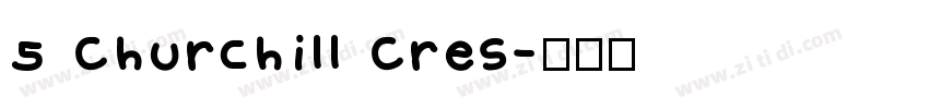 5 Churchill Cres字体转换